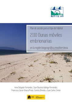 Plan de acción para el tipo de hábitat 2110 Dunas móviles embrionarias en la región biogeográfica mediterranea