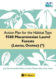 Action Plan for the habitat type 9360 Macaronesian laurel forest