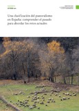 Una clasificación del pastoralismo en España: comprender el pasado para abordar los retos anuales