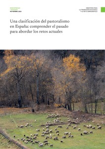 Una clasificación del pastoralismo en España: comprender el pasado para abordar los retos anuales