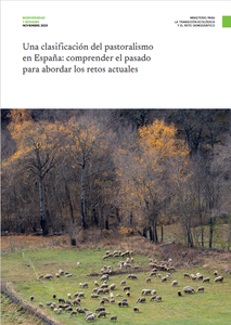 Una clasificación del pastoralismo en España: comprender el pasado para abordar los retos anuales