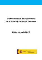 Informe mensual de seguimiento de la situación de sequía y escasez 2025