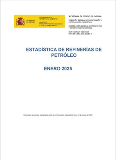 Estadística mensual de Refinerías del Petróleo 2025