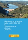 Portada de: Líneas de actuación para la mejora de la seguridad presas 2023-2033