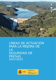 Líneas de actuación para la mejora de la seguridad presas 2023-2033