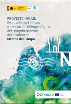 Proyecto NAIAD: Evaluación del estado y simulación hidrogeológica del comportamiento del acuífero de Medina del Campo