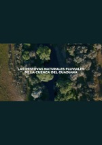 Las reservas naturales fluviales de la cuenca del Guadiana