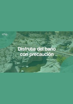 Disfruta del baño con precaución