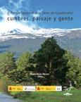 Portada de: Parque Nacional de la Sierra de Guadarrama: cumbres, paisaje y gente, El