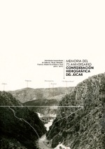 Memoria del 75 aniversario de la Confederación Hidrográfica del Júcar