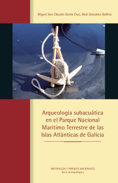 Arqueología subacuática en el Parque Nacional Marítimo Terrestre de las Islas Atlánticas de Galicia