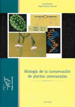 Biología de la conservación de plantas amenazadas