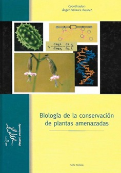 Biología de la conservación de plantas amenazadas