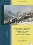 Arqueología del pastoralismo en el Parque Nacional d'Aigüestortes i Estany de Sant Maurici. Montañas humanizadas.