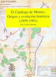Portada de: Catálogo de montes. Origen y evolución histórica (1859-1901)
