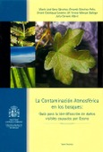 Contaminación atmosférica de los bosques: Guía para la identificación de daños visibles causados por el ozono, La