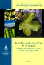 Contaminación atmosférica de los bosques: Guía para la identificación de daños visibles causados por el ozono, La