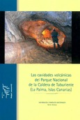 Portada de: Cavidades volcánicas del Parque Nacional de la Caldera de Taburiente (La Palma, Islas Canarias)