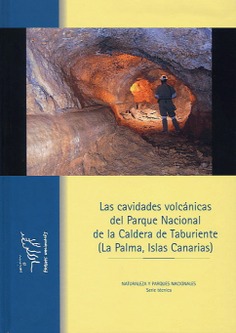 Cavidades volcánicas del Parque Nacional de la Caldera de Taburiente (La Palma, Islas Canarias)