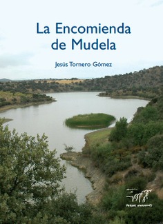 Encomienda de Mudela, La