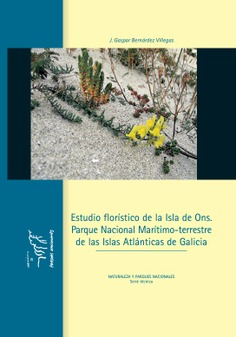 Estudio florístico de la Isla de Ons. Parque Nacional Maritimo-terrestre de las Islas Atlánticas de Galicia