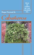 Guía de campo de los líquenes del Parque Nacional de Cabañeros
