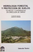 Hidrología forestal y protección de suelos