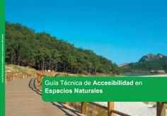 GUÍA TÉCNICA DE ACCESIBILIDAD EN ESPACIOS NATURALES. 2017