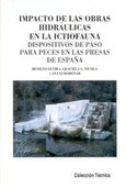 Impacto de las obras hidráulicas en la ictiofauna
