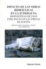 Impacto de las obras hidráulicas en la ictiofauna