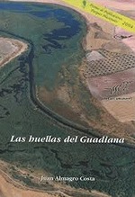 Huellas del Guadiana, Las
