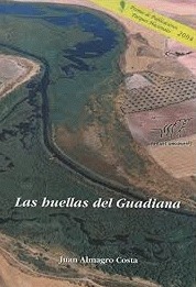 Huellas del Guadiana, Las