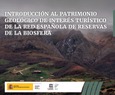 Introducción al Patrimonio Geológico de interés turístico de la Red Española de Reservas de la Biosfera