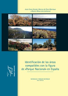 Identificación de las áreas compatibles con la figura de Parque Nacional en España