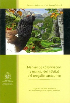 Manual de conservación y manejo del hábitat del urogallo cantábrico