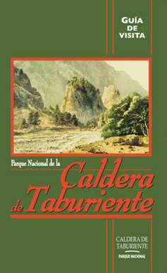 Guía de visita del Parque Nacional de La Caldera de Taburiente