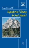 Guía de visita del P.N. Aiguestortes i Estany de Sant Maurici