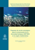 Programa de acción estratégico para la conservación de la diversidad biológica (SAP BIO) en la región mediterránea