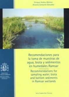 Recomendaciones para la toma de muestras de agua, biota y sedimentos en humedales Ramsar