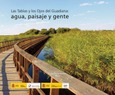 Portada de: Tablas y los Ojos del Guadiana, Las: agua, paisaje y gente