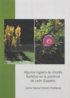 Algunos lugares de interés florístico en la provincia de León (España)