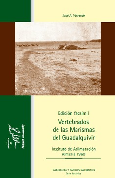 Vertebrados de las marismas del Guadalquivir - Edición facsímil