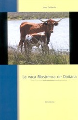 Vaca Mostrenca de Doñana, La