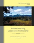 Política Forestal y Cooperación Internacional