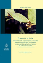 Poder de la lluvia - Características de la precipitación y erosividad, El