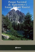 Parque Nacional de Aigüestortes i Estany de Sant Maurici