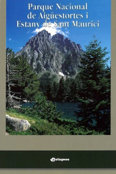 Parque Nacional de Aigüestortes i Estany de Sant Maurici