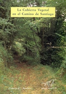 Cubierta vegetal en el Camino de Santiago, La