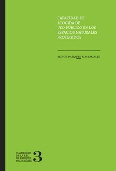 Capacidad de acogida de uso público en los espacios naturales protegidos. Nº 3