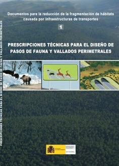 Prescripciones Técnicas para el diseño de pasos de fauna y vallados perimetrales, Nº 1